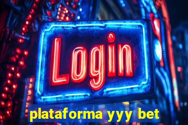 plataforma yyy bet